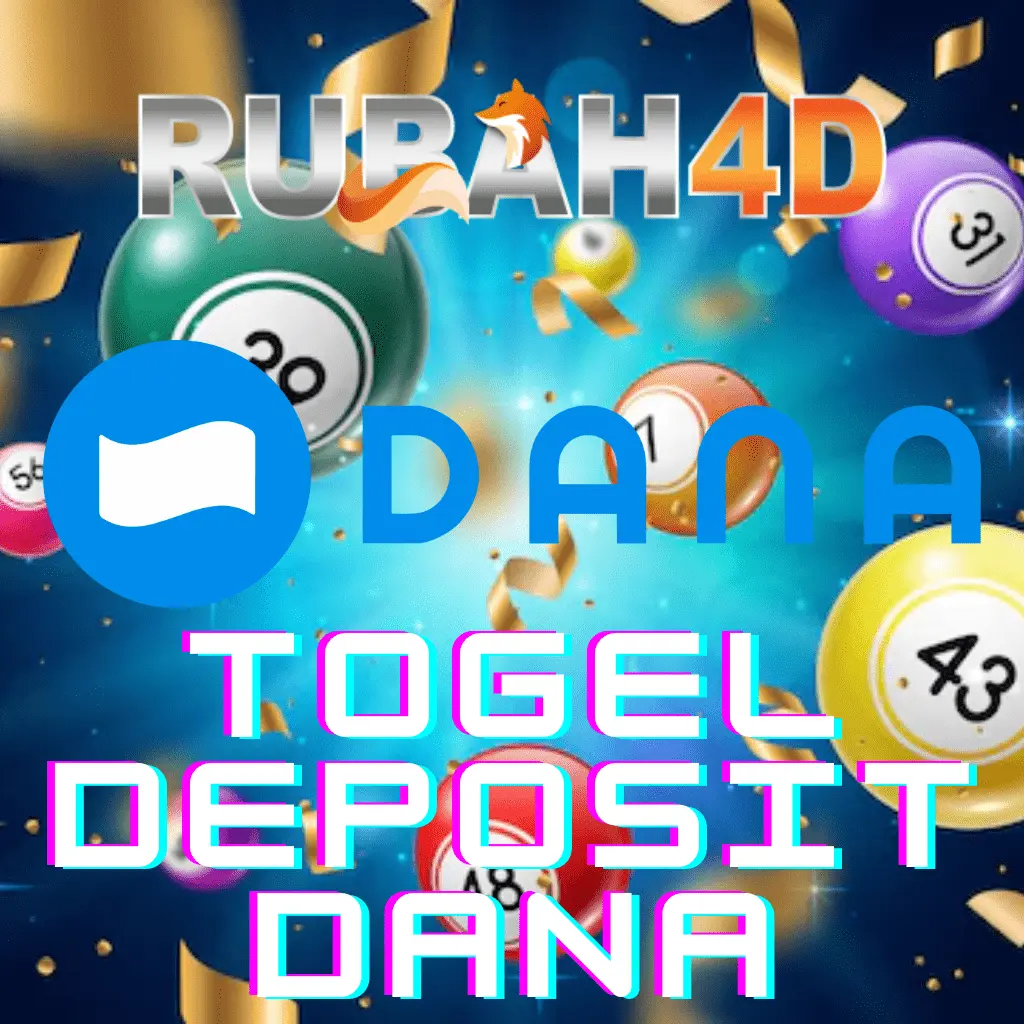 Togel Dana # Situs Togel Online Deposit Via Dana Minimal 10 Ribu Tanpa Potongan Paling Populer Hari Ini